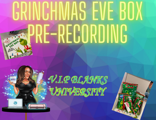 GRINCHMAS EVE BOX (PRE-RECORDIN CLASS)